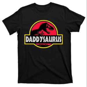 Daddysaurus T-Shirt – A Funny And Cool Tee For The Dad Who Loves Dinosaurs – The Best Shirts For Dads In 2023 – Cool T-shirts