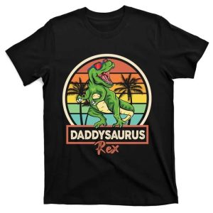 Dad’s Funny Sidekick – Funny Daddysaurus Rex Shirt – The Best Shirts For Dads In 2023 – Cool T-shirts