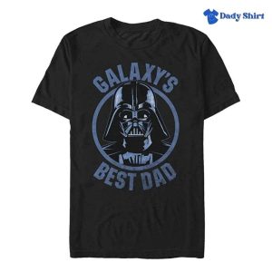 Darth Vader Galaxy The Best Dad – Star Wars Daddy Shirt – The Best Shirts For Dads In 2023 – Cool T-shirts