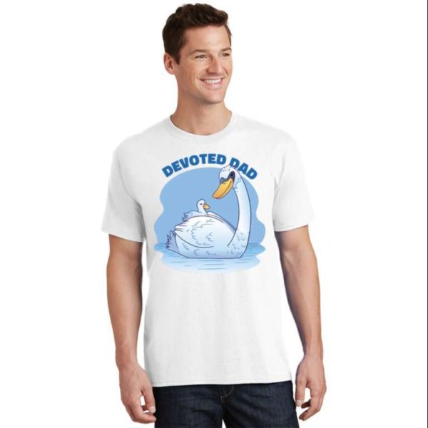 Devoted Dad Swan Fathers Day Cute T-Shirt – The Best Shirts For Dads In 2023 – Cool T-shirts