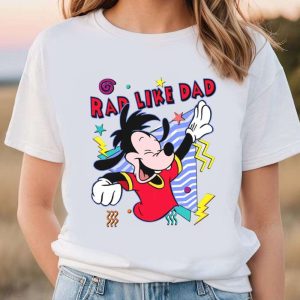 Disney Couples A Goofy Rad Like Dad – Disney Dad Shirt – The Best Shirts For Dads In 2023 – Cool T-shirts