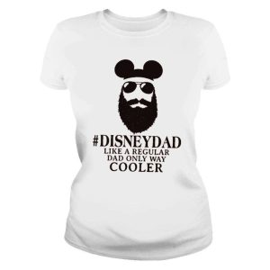 Disney Dad Like A Regular Dad Only Way Cooler Funny T Shirt The Best Shirts For Dads In 2023 Cool T shirts 3