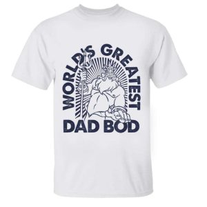 Disney King Triton Worlds Greatest Dad Bod T Shirt The Best Shirts For Dads In 2023 Cool T shirts 3