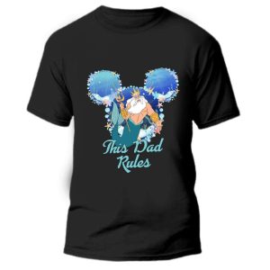 Disney The Little Mermaid King Triton This Dad Rules Shirt The Best Shirts For Dads In 2023 Cool T shirts 4