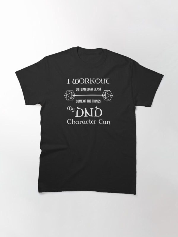 Dungeons & Dragons Dnd Character Workout T-shirt – Apparel, Mug, Home Decor – Perfect Gift For Everyone