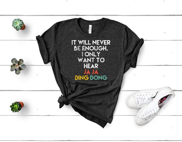 Eurovision Movie Ja Ja Ding Dong Shirt – Apparel, Mug, Home Decor – Perfect Gift For Everyone