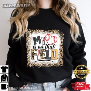 Gift For Mom Bleached Leopard Baseball Mom My Heart Is On That Field T-Shirt – Apparel, Mug, Home Decor – Perfect Gift For Everyone
