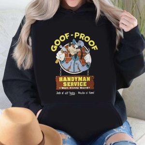 Goof Proof Handyman Service Funny Disney Shirts For Dads The Best Shirts For Dads In 2023 Cool T shirts 4