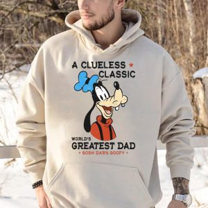 Goofy A Clueless Classic Worlds Greatest Dad Disney Dad Shirt The Best Shirts For Dads In 2023 Cool T shirts 4