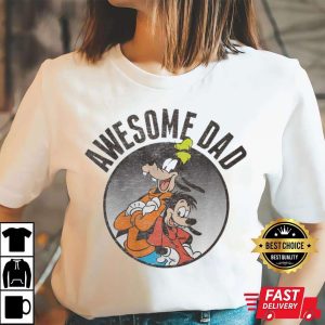 Goofy And Max Awesome Dad Funny Disney Shirts For Dads The Best Shirts For Dads In 2023 Cool T shirts 2