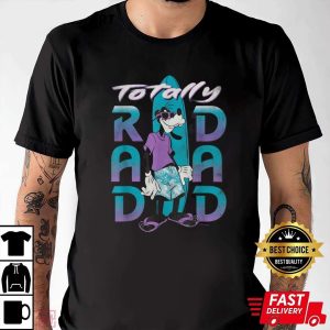 Goofy Totally Rad Dad Surfing Distressed – Funny Dad Disney Shirts – The Best Shirts For Dads In 2023 – Cool T-shirts