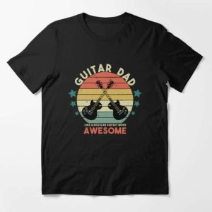 Guitar Dad Essential T-Shirt More Awesome Than Regular Dads – The Best Shirts For Dads In 2023 – Cool T-shirts