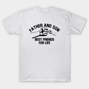 Happy Father’s Day father and son best friends for life 2023 T-shirt