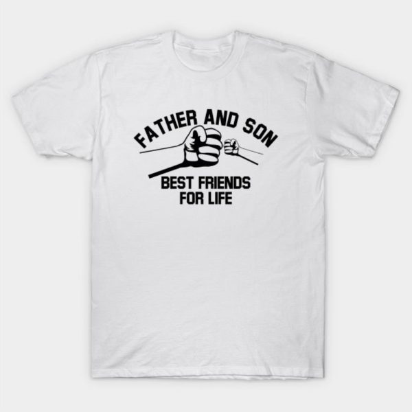 Happy Father’s Day father and son best friends for life 2023 T-shirt