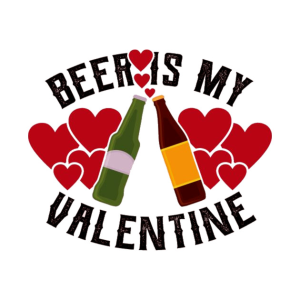 Happy Valentine’s Day beer is my Valentine funny 2023 T-shirt