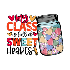 Happy Valentines Day my class is full of sweethearts funny 2023 T shirt 2