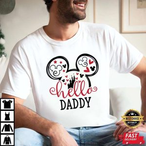 Hello Daddy Mickey Mouse Love Disney Dad Shirt The Best Shirts For Dads In 2023 Cool T shirts 1