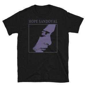 Hope Sandoval T Shirt – Apparel, Mug, Home Decor – Perfect Gift For Everyone