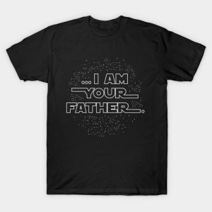 I Am Your Father 2023 T-shirt