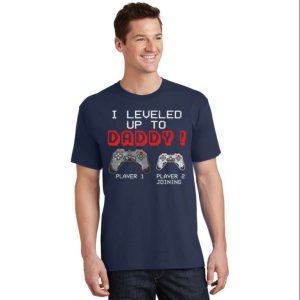 I Leveled Up To Daddy Funny Gamer T Shirt Gift For New Dad The Best Shirts For Dads In 2023 Cool T shirts 2