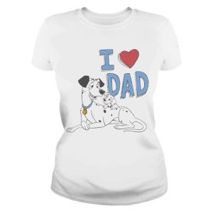 I love Dalmatians Pongo And Pup Funny Disney Shirts For Dads The Best Shirts For Dads In 2023 Cool T shirts 3