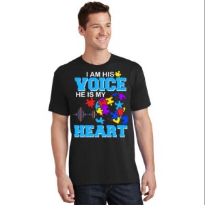 Im His Voice He Is My Heart Autism Awareness T Shirt The Best Shirts For Dads In 2023 Cool T shirts 2