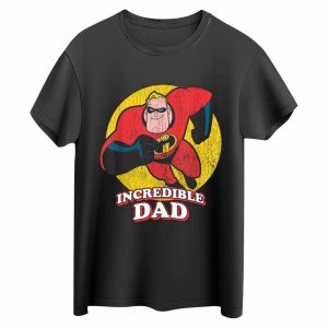 Incredible Dad Robert Bob Parr Disney Dad Shirt The Best Shirts For Dads In 2023 Cool T shirts 1