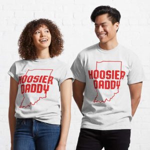 Indiana Hoosier Daddy T Shirt The Best Shirts For Dads In 2023 Cool T shirts 1