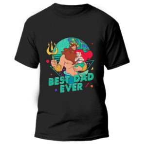 King Triton And Baby Ariel Disney Dad And Daughter Shirt The Best Shirts For Dads In 2023 Cool T shirts 3