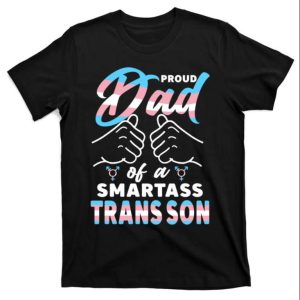 LGBT Shirt Funny Awesome Proud Trans Dad Shirt The Best Shirts For Dads In 2023 Cool T shirts 1