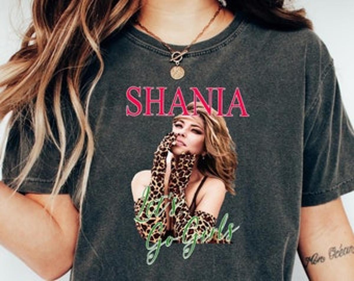 Let’s Go Girls Shania Twain Vintage Unisex T-shirt – Apparel, Mug, Home Decor – Perfect Gift For Everyone