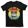 Listening To Music Best Cat Dad Ever T-Shirt – The Best Shirts For Dads In 2023 – Cool T-shirts