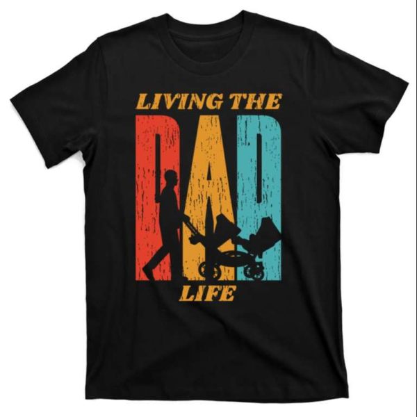 Living The Dad Life Retro Gift For New Daddy T-Shirt – The Best Shirts For Dads In 2023 – Cool T-shirts