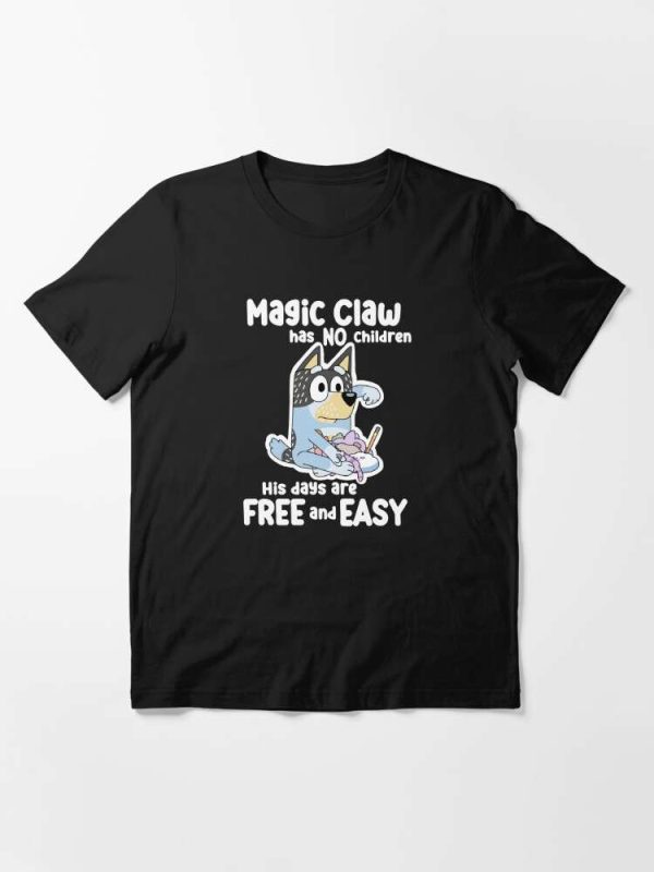 Magic Clow Has No Children Blueys Dad T-Shirt – The Best Shirts For Dads In 2023 – Cool T-shirts