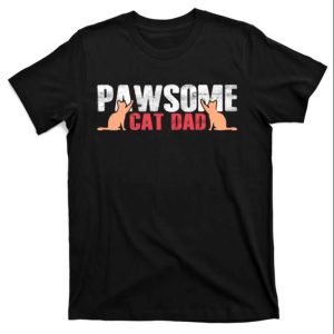 Meowvelous Moments – Pawsome Cat Dad Tee – The Best Shirts For Dads In 2023 – Cool T-shirts