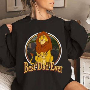 Mufasa And Simba Best Dad Ever Disney Dad Shirt The Best Shirts For Dads In 2023 Cool T shirts 3