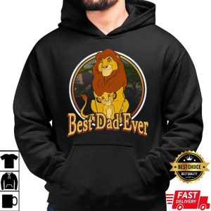 Mufasa And Simba Best Dad Ever Disney Dad Shirt The Best Shirts For Dads In 2023 Cool T shirts 4