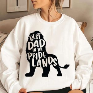 Mufasa Best Dad In The Pride Lands Disney Dad Shirt The Best Shirts For Dads In 2023 Cool T shirts 4