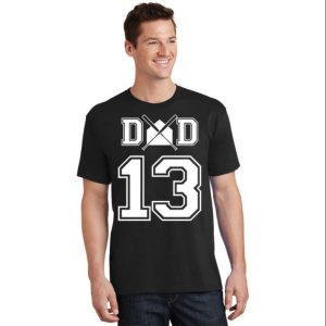 Number 13 Players Biggest Fan For Baseball Or Softball Dad T-Shirt – The Best Shirts For Dads In 2023 – Cool T-shirts