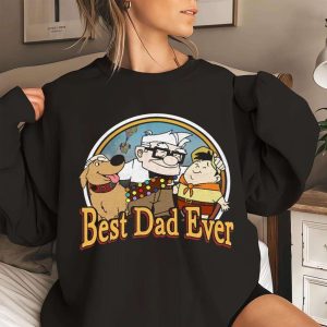 Pixar Up Best Dad Ever Funny Disney Shirts For Dads The Best Shirts For Dads In 2023 Cool T shirts 3