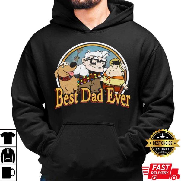 Pixar Up Best Dad Ever Funny Disney Shirts For Dads – The Best Shirts For Dads In 2023 – Cool T-shirts