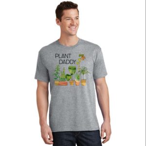 Plant Daddy House Plant Lover Monstera Dad T-Shirt – The Best Shirts For Dads In 2023 – Cool T-shirts