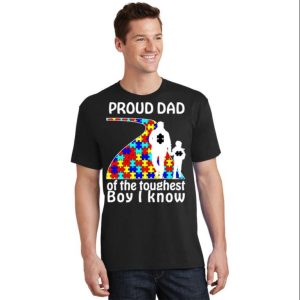 Proud Autism Dad Of The Toughest Boy I Know Cool T-Shirt – The Best Shirts For Dads In 2023 – Cool T-shirts