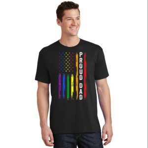 Proud Dad LGBT Dad Rainbow Flag T Shirt The Best Shirts For Dads In 2023 Cool T shirts 2