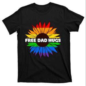 Rainbow Sunflower Free Dad Hugs LGBT Shirt – The Best Shirts For Dads In 2023 – Cool T-shirts