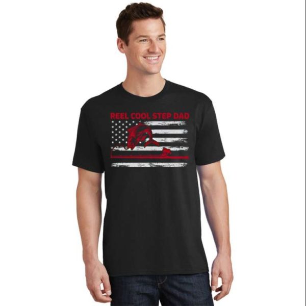 Reel Cool Step Dad Fishing Vintage American Flag T-Shirt – The Best Shirts For Dads In 2023 – Cool T-shirts