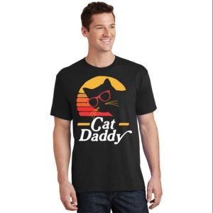 Retro Sunset Cat Daddy T-Shirt Perfect Gift For Father’s Day – The Best Shirts For Dads In 2023 – Cool T-shirts