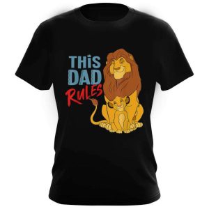 Simba And Mufasa This Dad Rules Disney Dad Shirt The Best Shirts For Dads In 2023 Cool T shirts 3