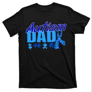 Spread Awareness With Autism Dad Awareness Ribbon T Shirt The Best Shirts For Dads In 2023 Cool T shirts 1