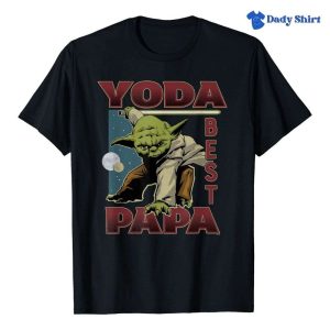 Star Wars Yoda Best Papa Funny Star Wars Daddy Shirt – The Best Shirts For Dads In 2023 – Cool T-shirts